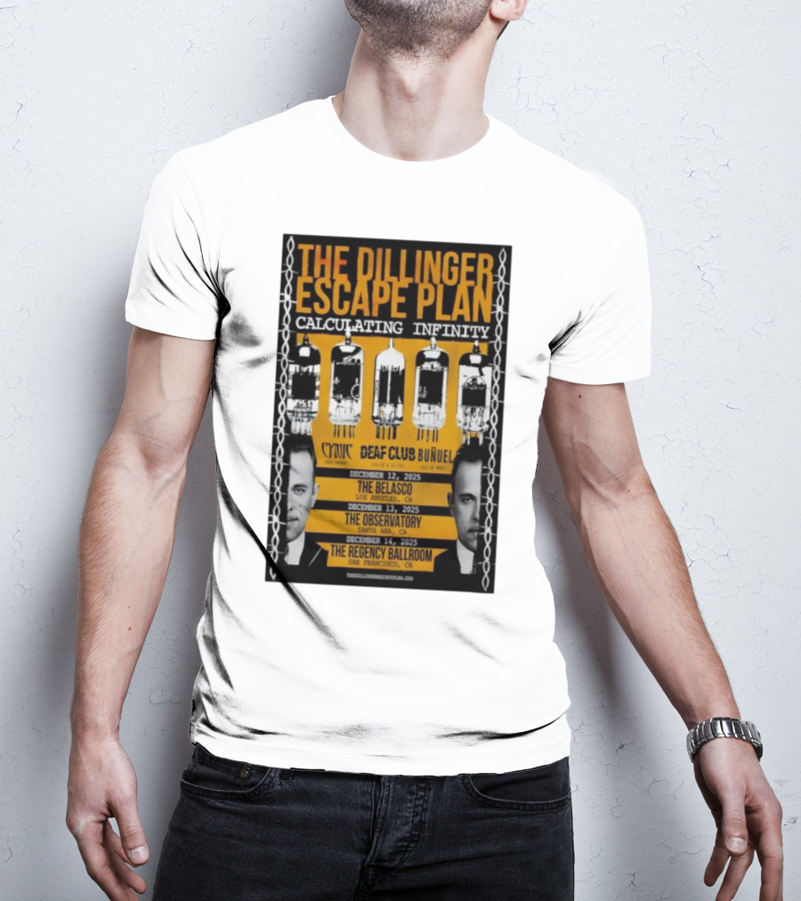 The Dillinger Escape Plan Calculating Infinity Tour December 12-14 2025 California Featuring Cynic Deaf Club Buñuel T-Shirt