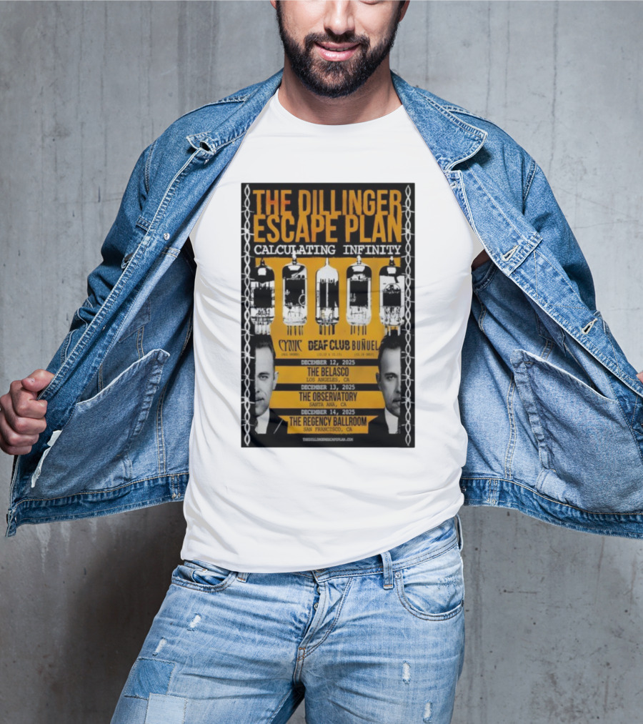 The Dillinger Escape Plan Calculating Infinity Tour December 12-14 2025 California Featuring Cynic Deaf Club Buñuel T-Shirt
