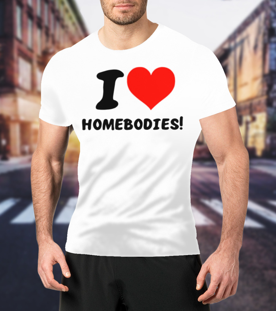 Slidesnvibes I Love Homebodies Cozy Vibes T-Shirt