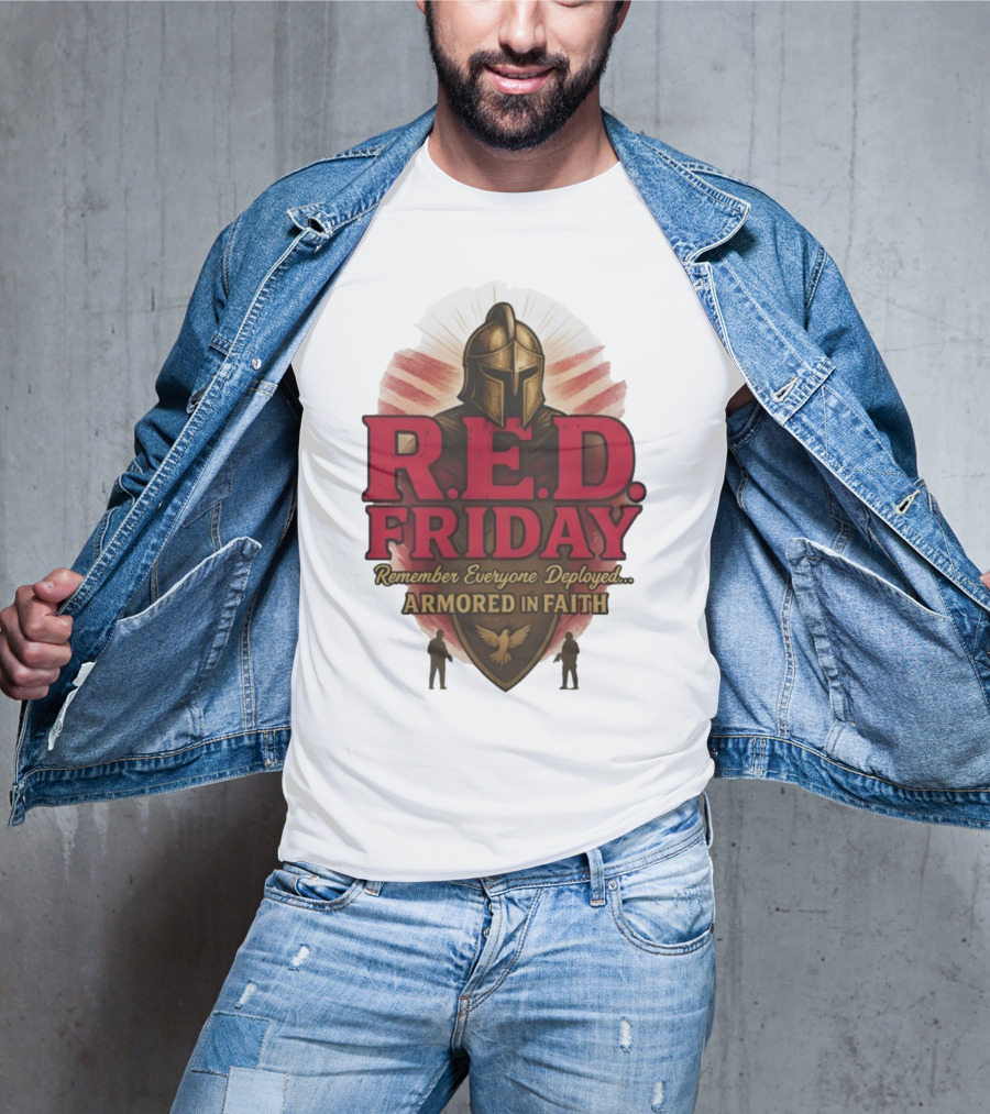 R.E.D. Friday Remember Everyone Deployed Armored In Faith Helmet Shield Eagle T-Shirt