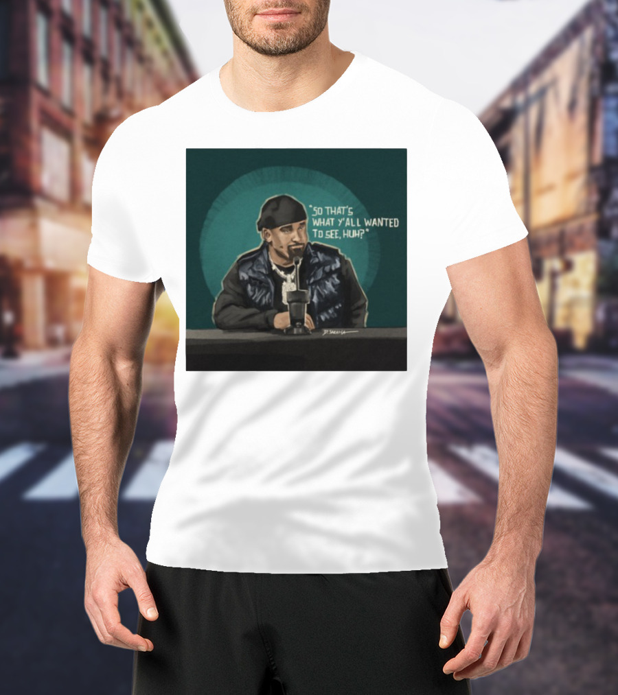 "So That's What Y'all Wanted To See Huh Microphone Interview Moment" T-Shirt