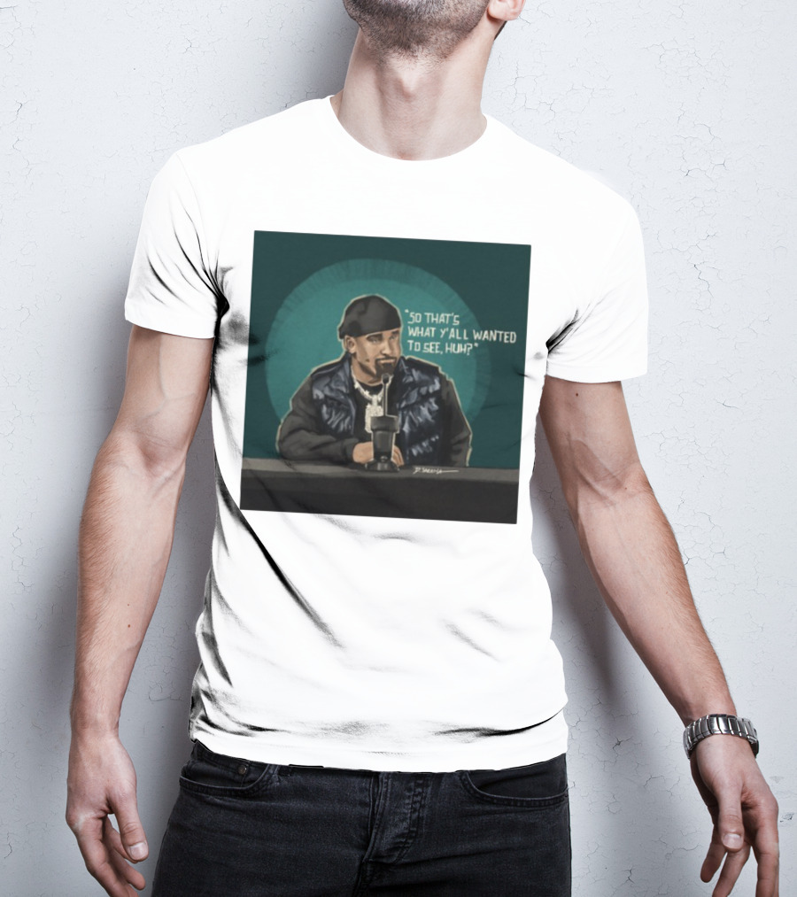 "So That's What Y'all Wanted To See Huh Microphone Interview Moment" T-Shirt