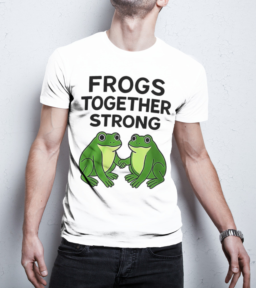 Frogs Together Strong Funny Holding Hands Unity T-Shirt