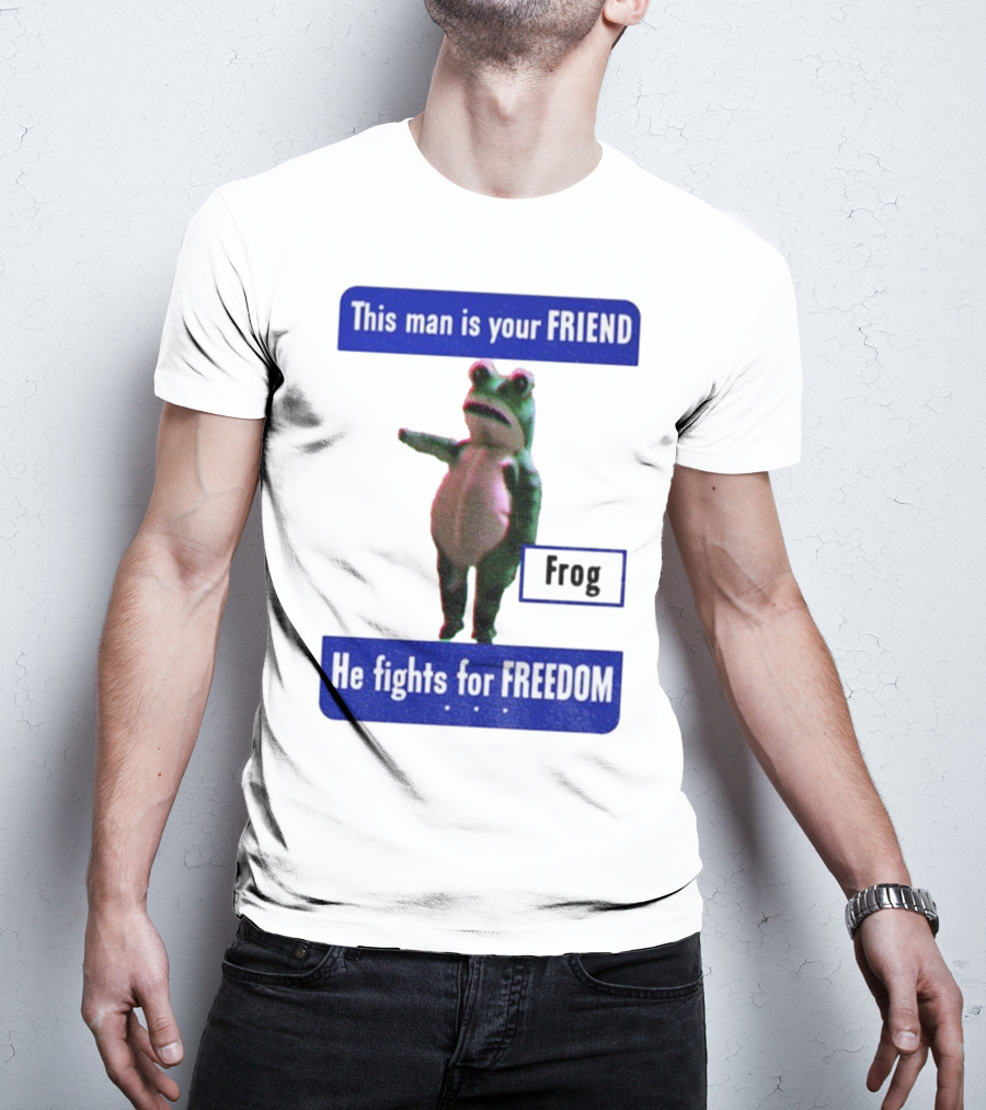 Portland Frog This Man Is Your Friend He Fights For Freedom Anti-ICE T-Shirt