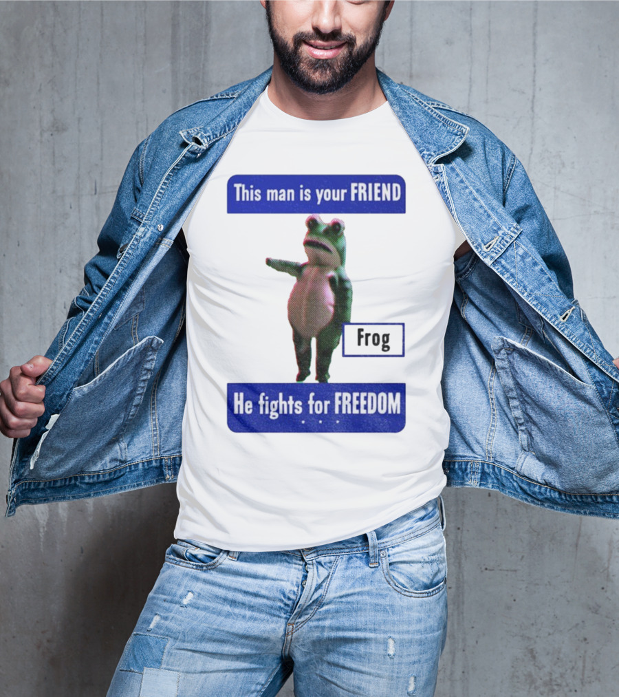 Portland Frog This Man Is Your Friend He Fights For Freedom Anti-ICE T-Shirt