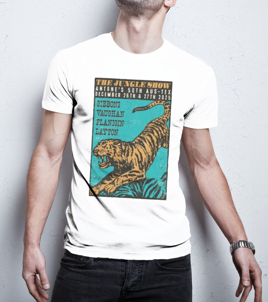 The Jungle Show Antone’s 50th Aus-Tex December 26-27 2025 Gibbons Vaughan Flanigin Layton Tiger T-Shirt
