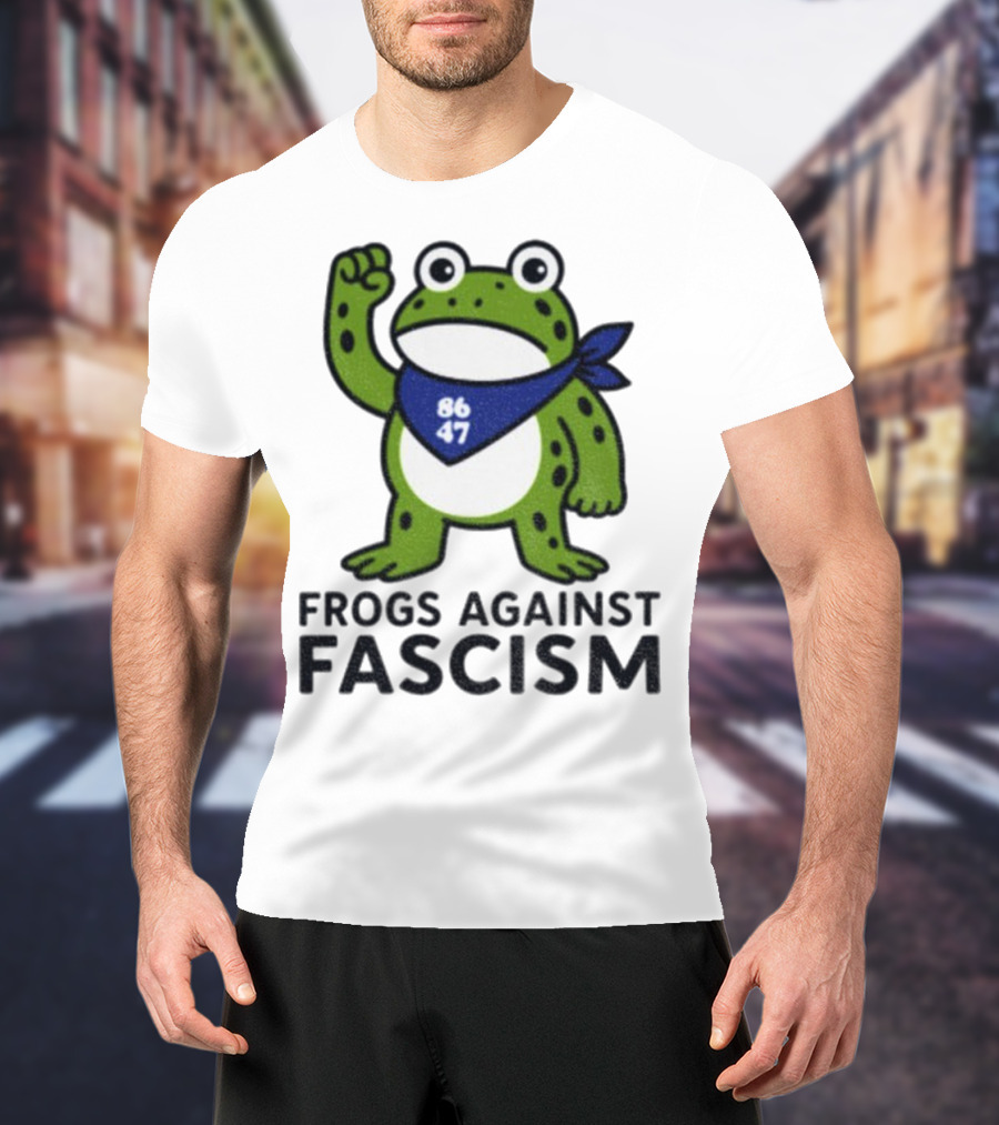 Frogs Against Fascism 86 47 Peaceful Protest Image T-Shirt