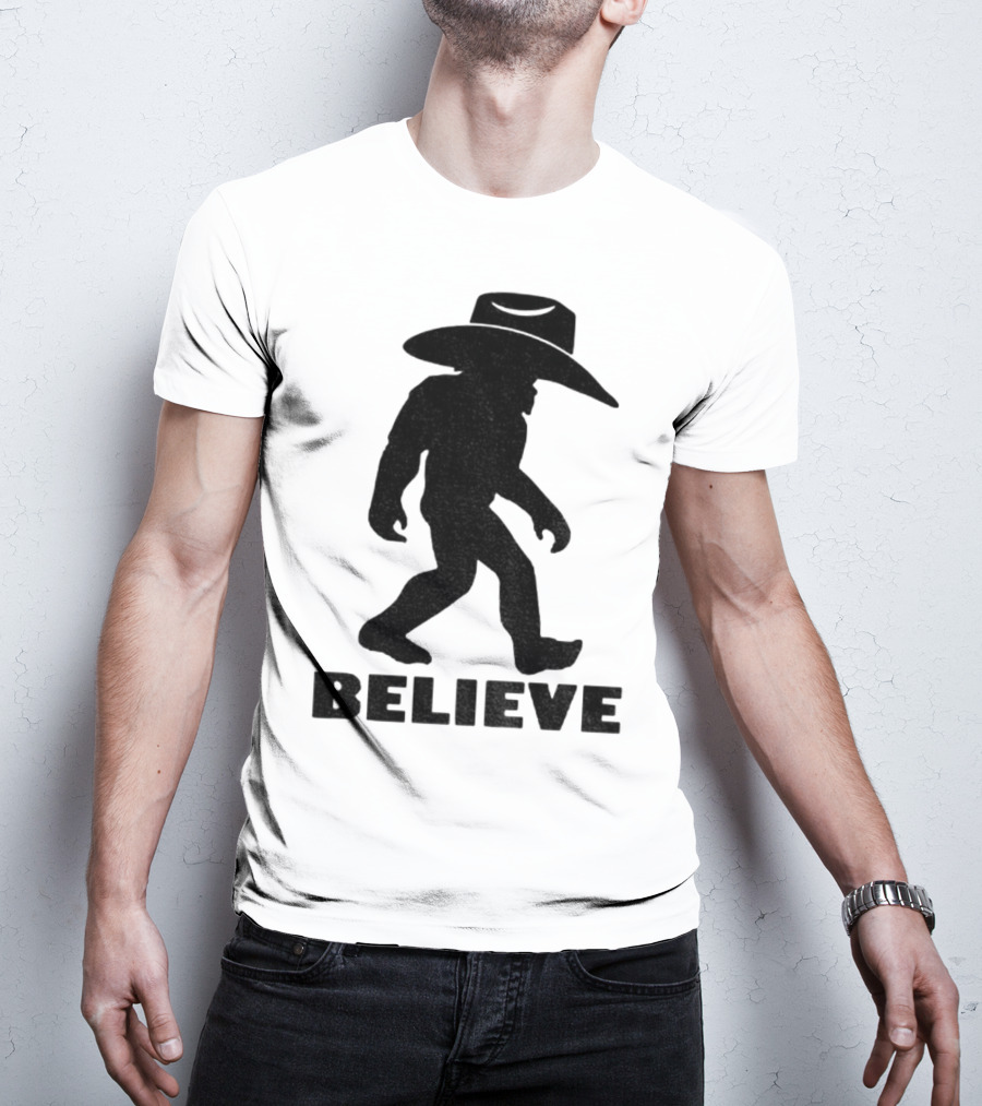 Believe Bigfoot Cowboy Hat Western Myth Legend T-Shirt