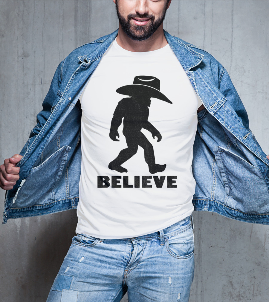 Believe Bigfoot Cowboy Hat Western Myth Legend T-Shirt
