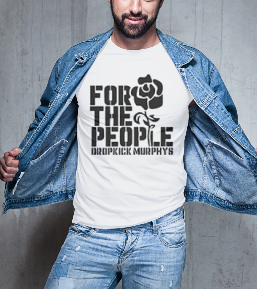 Dropkick Murphys For The People Rose T-Shirt
