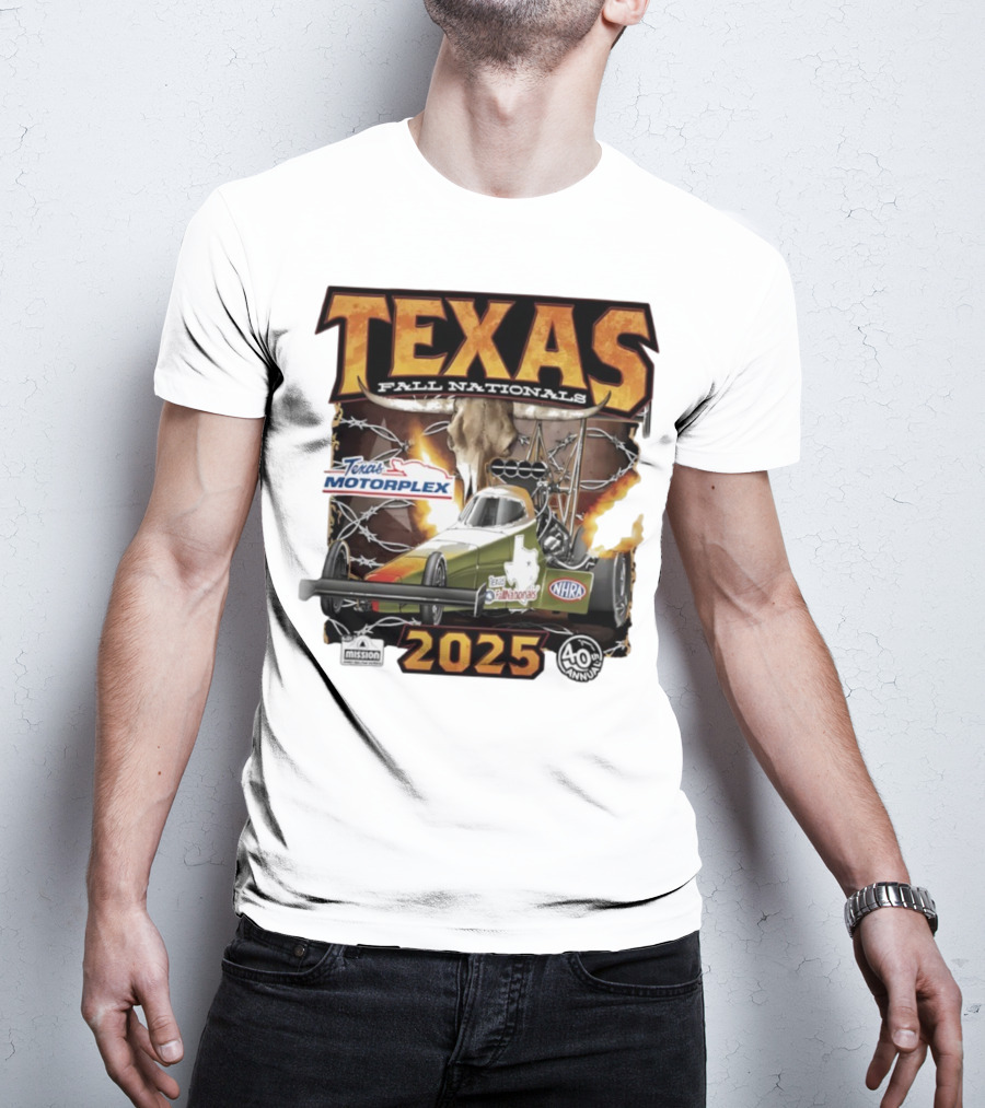 Texas Fall Nationals 2025 NHRA Texas Motorplex 40th Anniversary T-Shirt