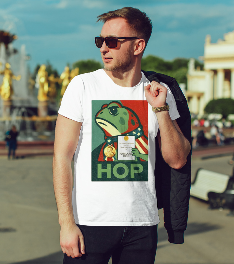 Hop Portland Frog Viral Meme Nobel Peace Prize Political Funny T-Shirt