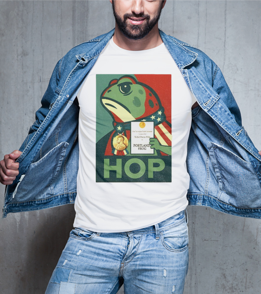 Hop Portland Frog Viral Meme Nobel Peace Prize Political Funny T-Shirt