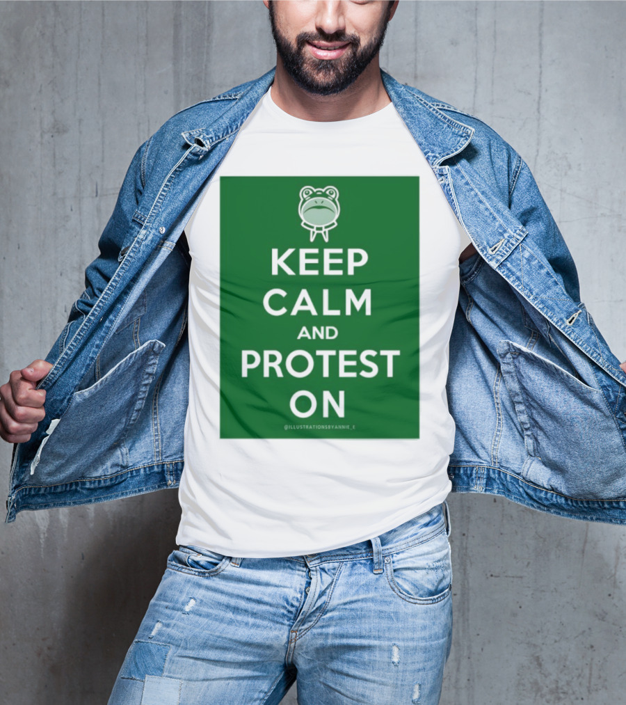 Keep Calm And Protest On With Frog Icon T-Shirt