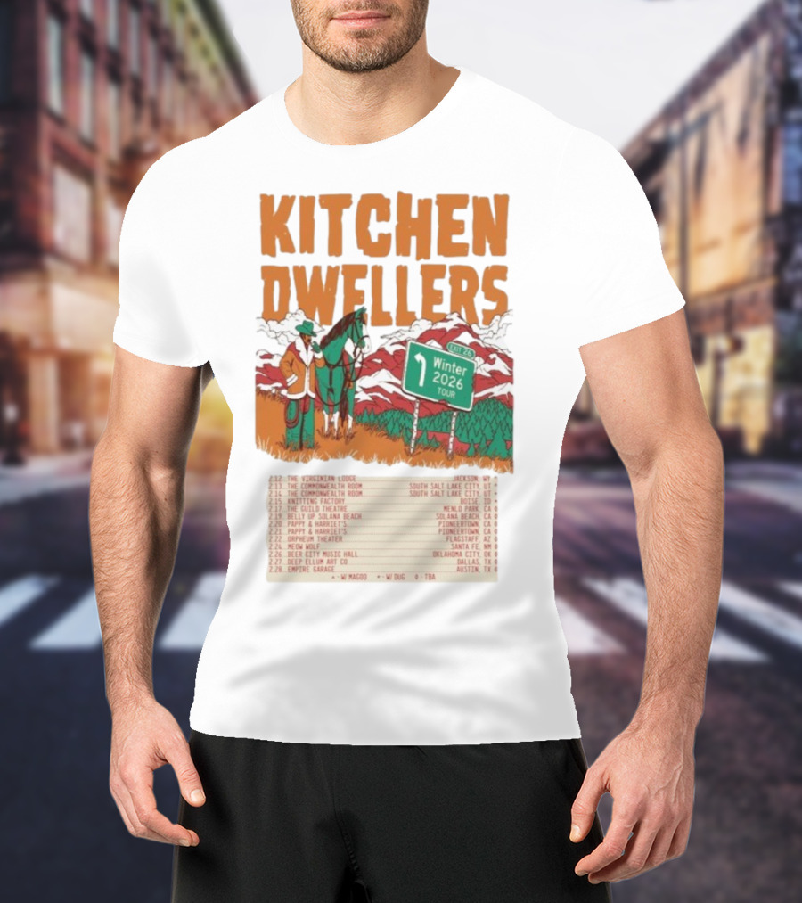 Kitchen Dwellers Winter Tour 2026 Exit 26 Music Venues And Dates T-Shirt