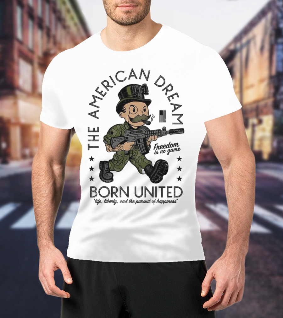 The American Dream Freedom Is No Game Born United Uncle Sam Camo Soldier T-Shirt