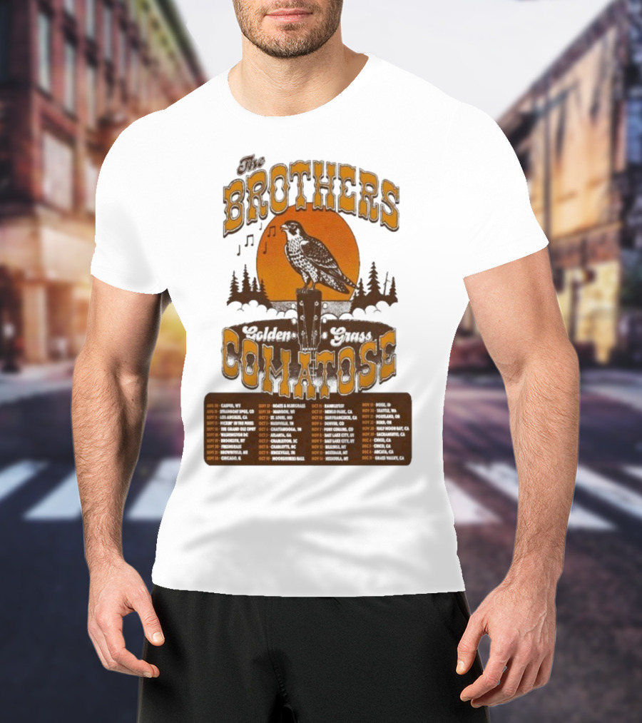 The Brothers Comatose Golden Grass 2025 Tour Dates Casper Wyoming To Grass Valley California T-Shirt