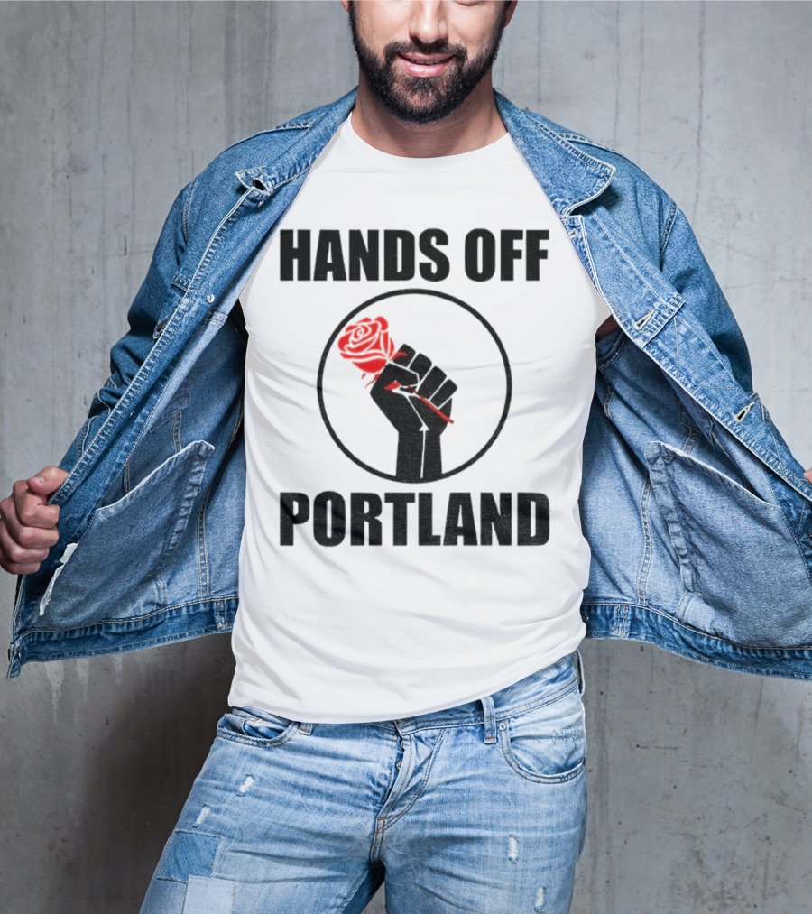 Hands Off Portland Rose Fist Symbol T-Shirt