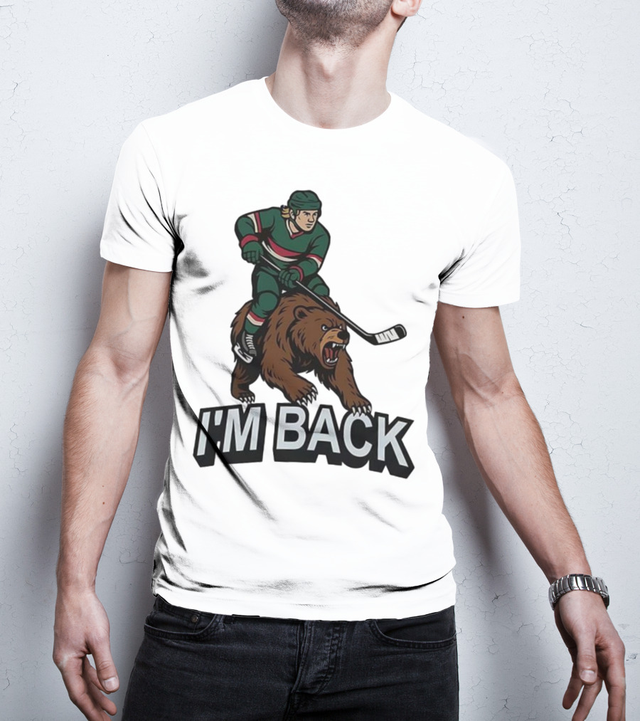 I'm Back Minnesota Wild NHL Bear Hockey Player Graphic T-Shirt