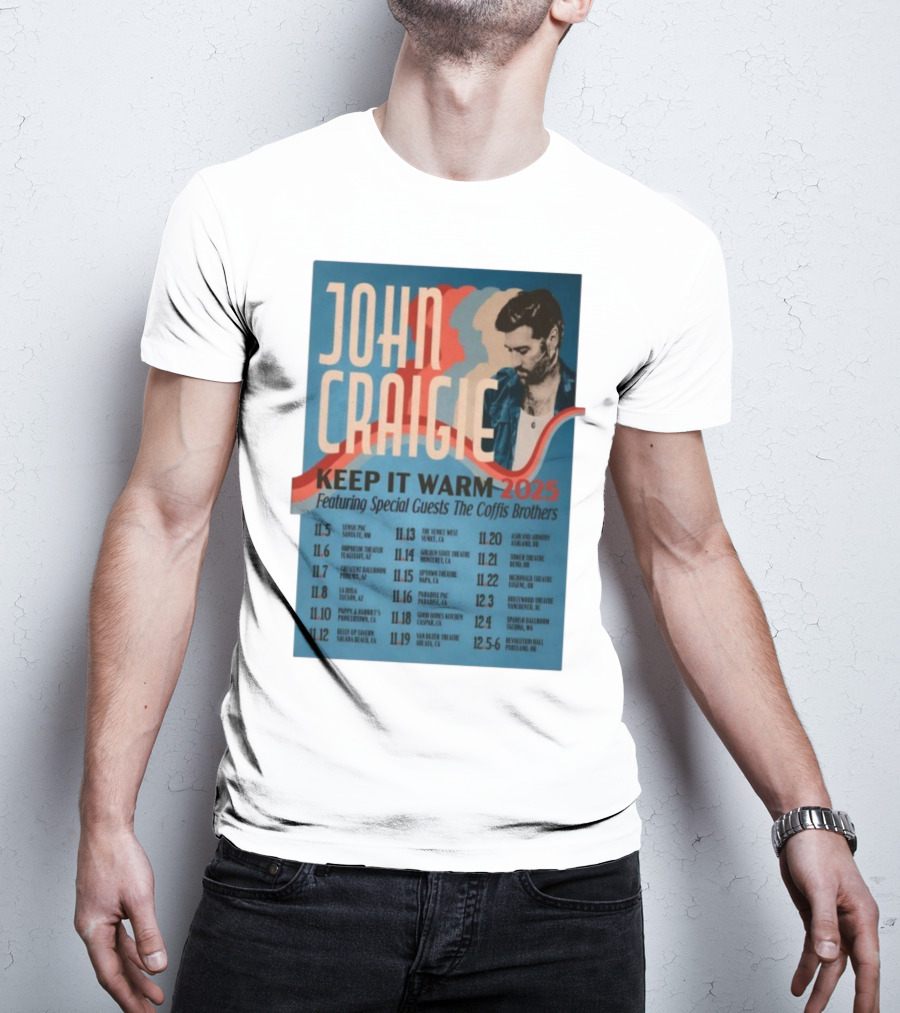 John Craigie Keep It Warm 2025 Tour Featuring The Coffis Brothers Dates And Venues T-Shirt