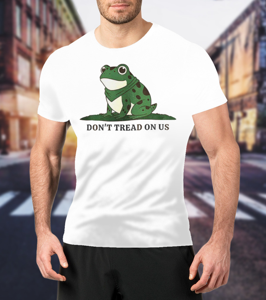 Portland Frog Don't Tread On Us 2025 Political Movement Symbol T-Shirt