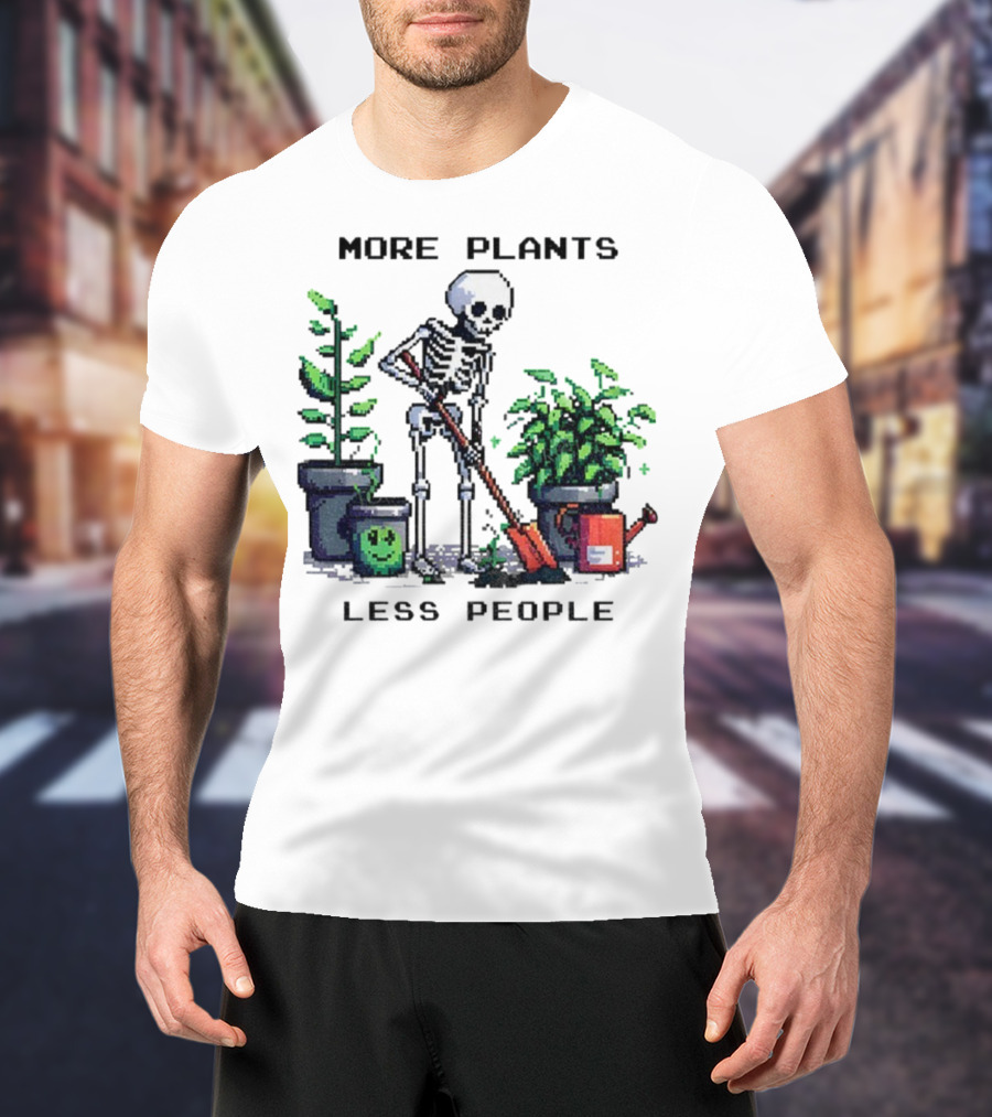 Skeleton Gardening More Plants Less People Pixel Art T-Shirt