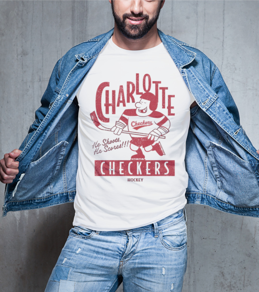 Charlotte Checkers He Shoots He Scores Hockey T-Shirt