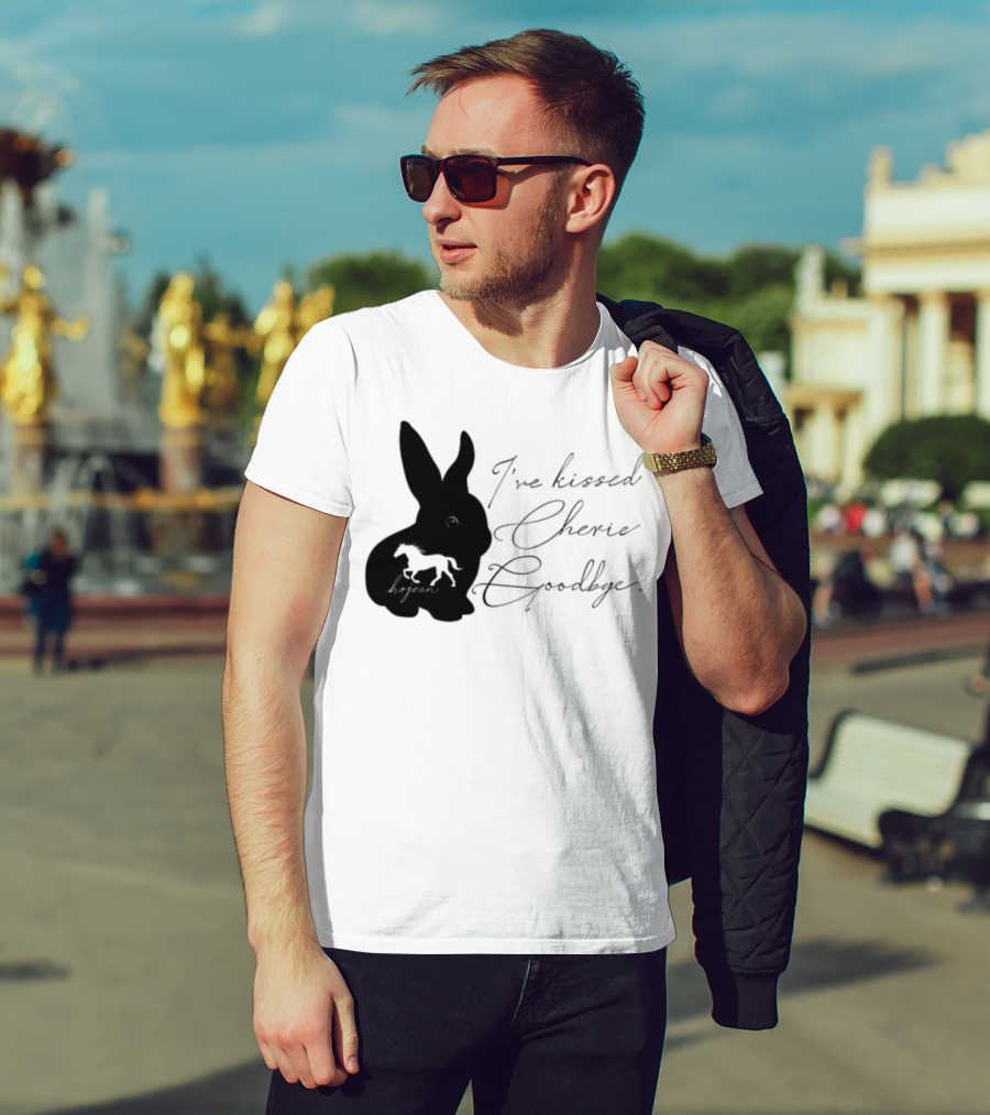 I've Kissed Cherie Goodbye Rabbit Design T-Shirt