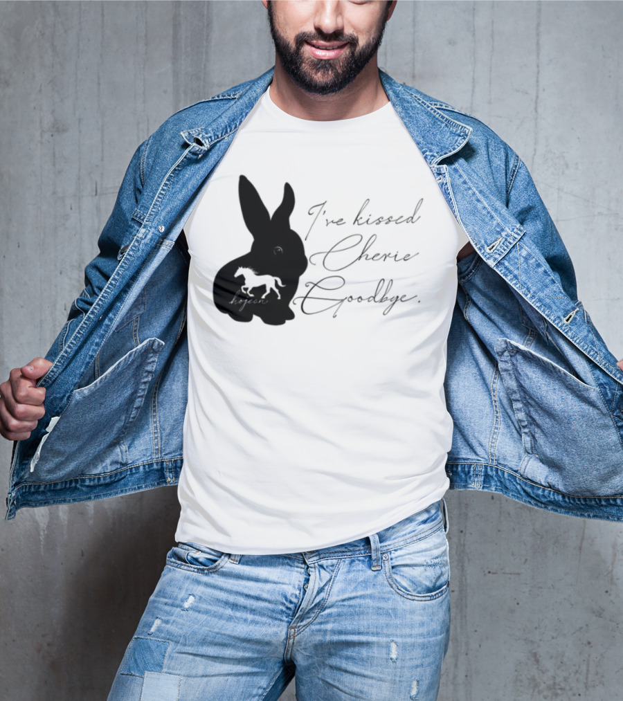 I've Kissed Cherie Goodbye Rabbit Design T-Shirt