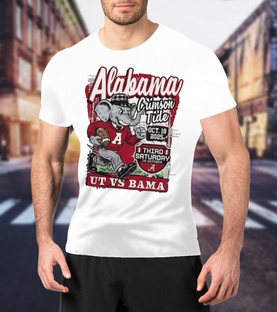 Alabama Crimson Tide UT Vs Bama October 18 2025 Third Saturday T-Shirt