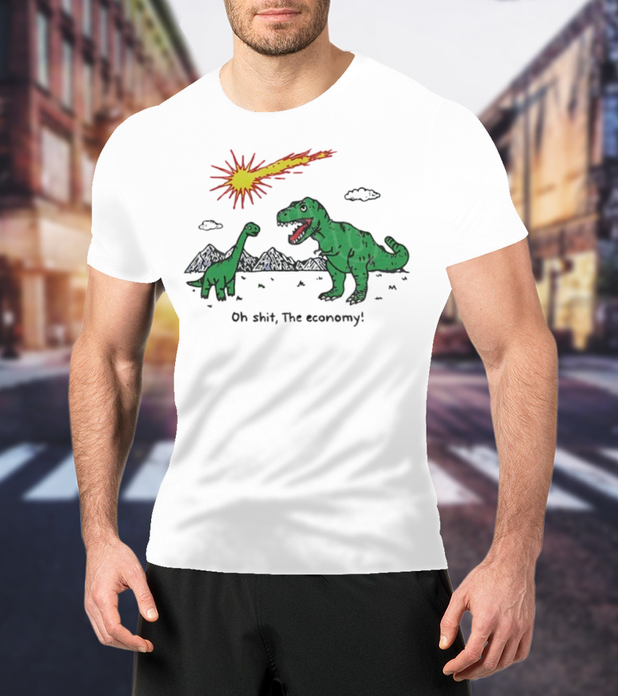T-rex And Apatosaurus Meteor Impact Oh Shit The Economy T-Shirt