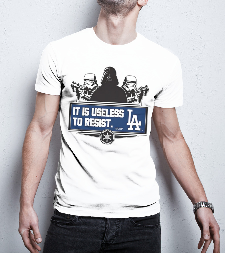 Darth Vader Stormtrooper Los Angeles Dodgers MLBP It Is Useless To Resist T-Shirt