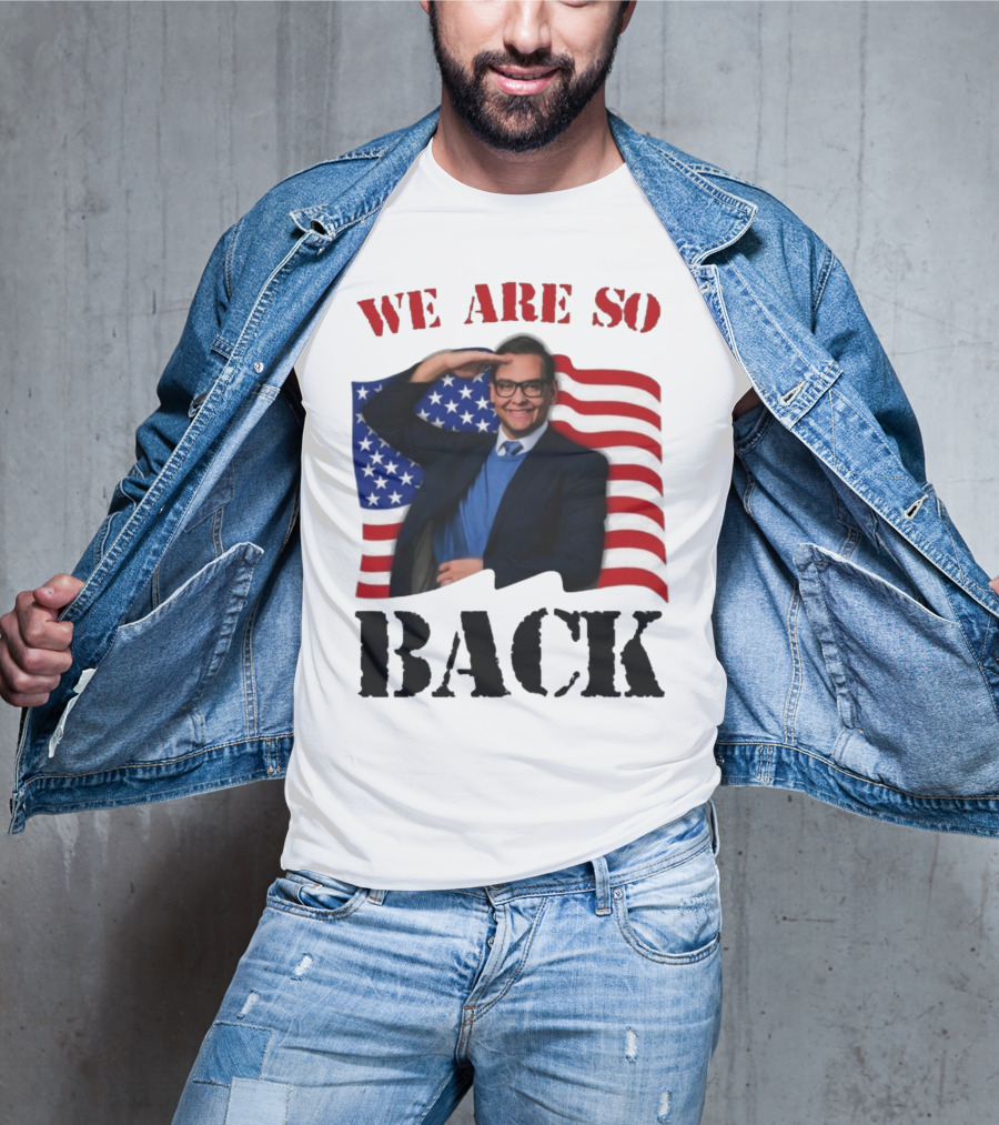 We Are So Back George Santos American Flag T-Shirt