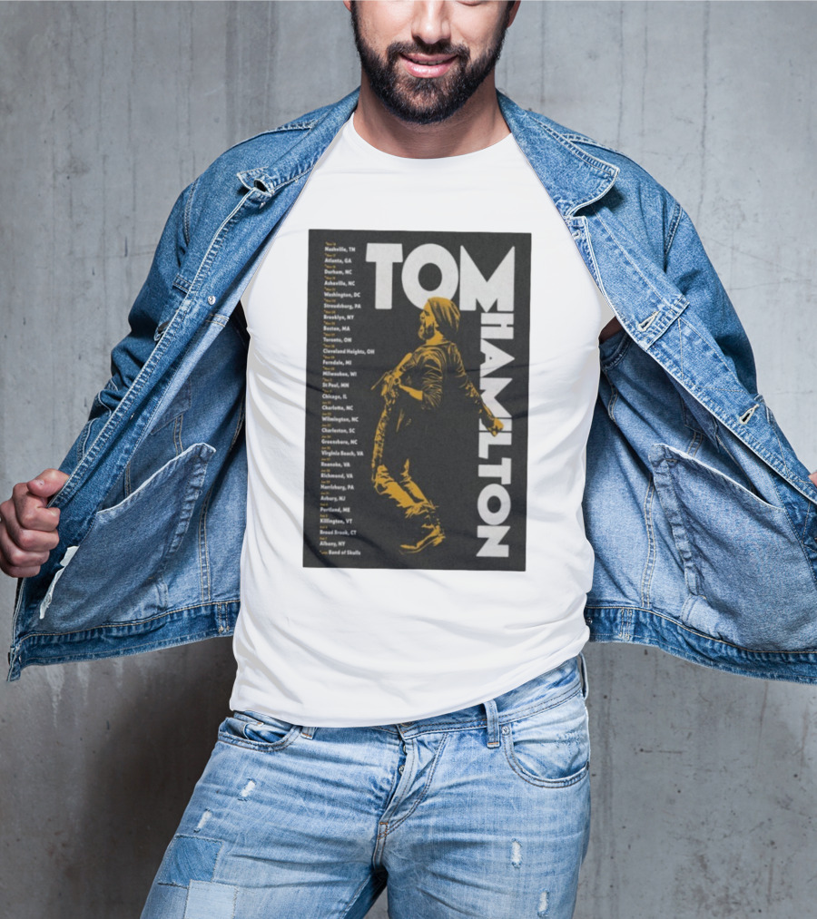 Tom Hamilton Jr Tour 2025 Nashville Atlanta Chicago Brooklyn Dates T-Shirt
