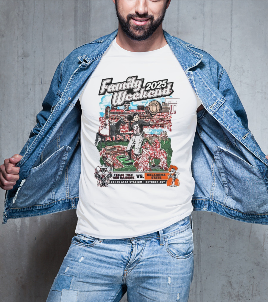 Texas Tech Red Raiders Vs. Oklahoma State Cowboys Family Weekend 2025 Jones AT&T Stadium October 25 T-Shirt