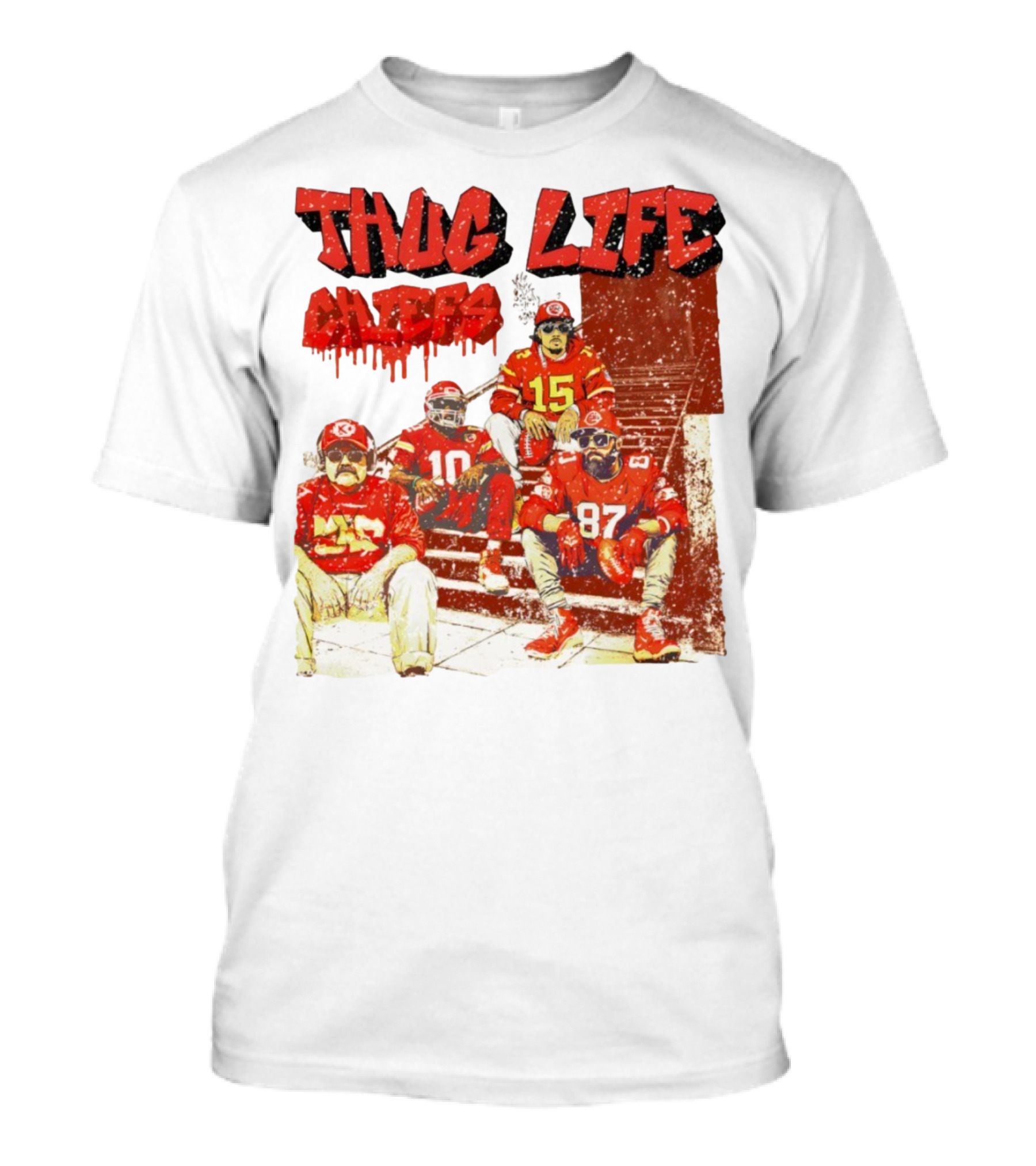 Thug Life Chiefs Kansas City Chiefs NFL Football 2025 T-Shirt
