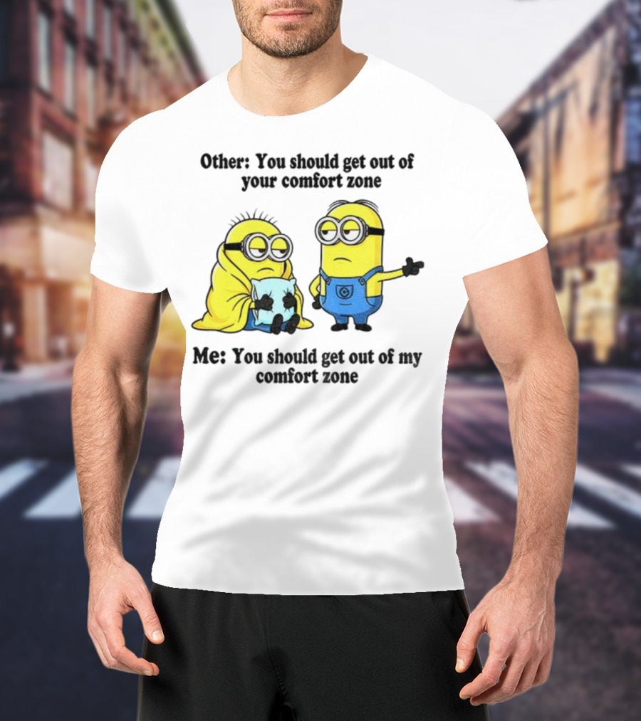 Minion Comfort Zone Quote With Blanket And Pajamas T-Shirt