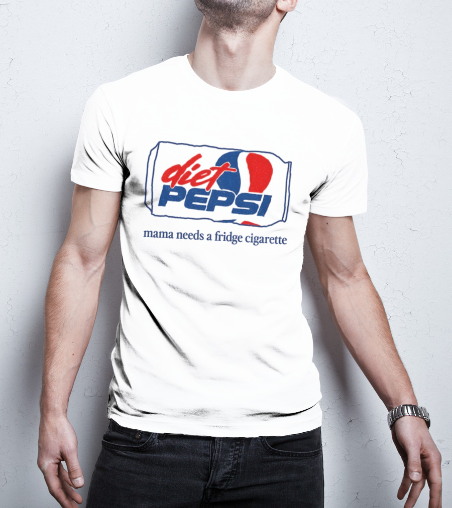 Diet Pepsi Mama Needs A Fridge Cigarette Retro Parody T-Shirt