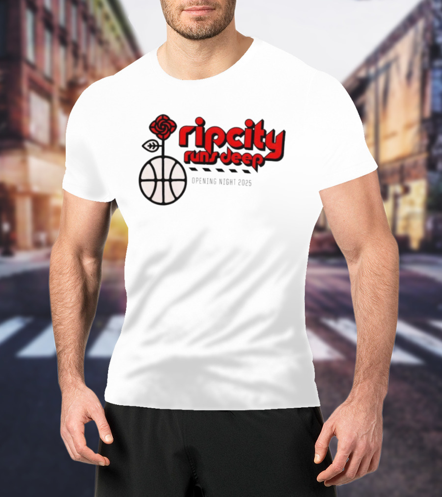 Ripcity Runs Deep Portland Trail Blazers Opening Night 2025 T-Shirt