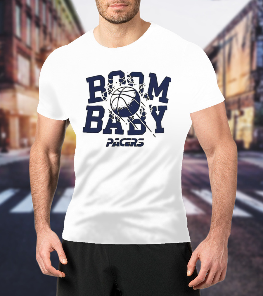 Boom Baby Pacers Basketball Iconic Slogan T-Shirt