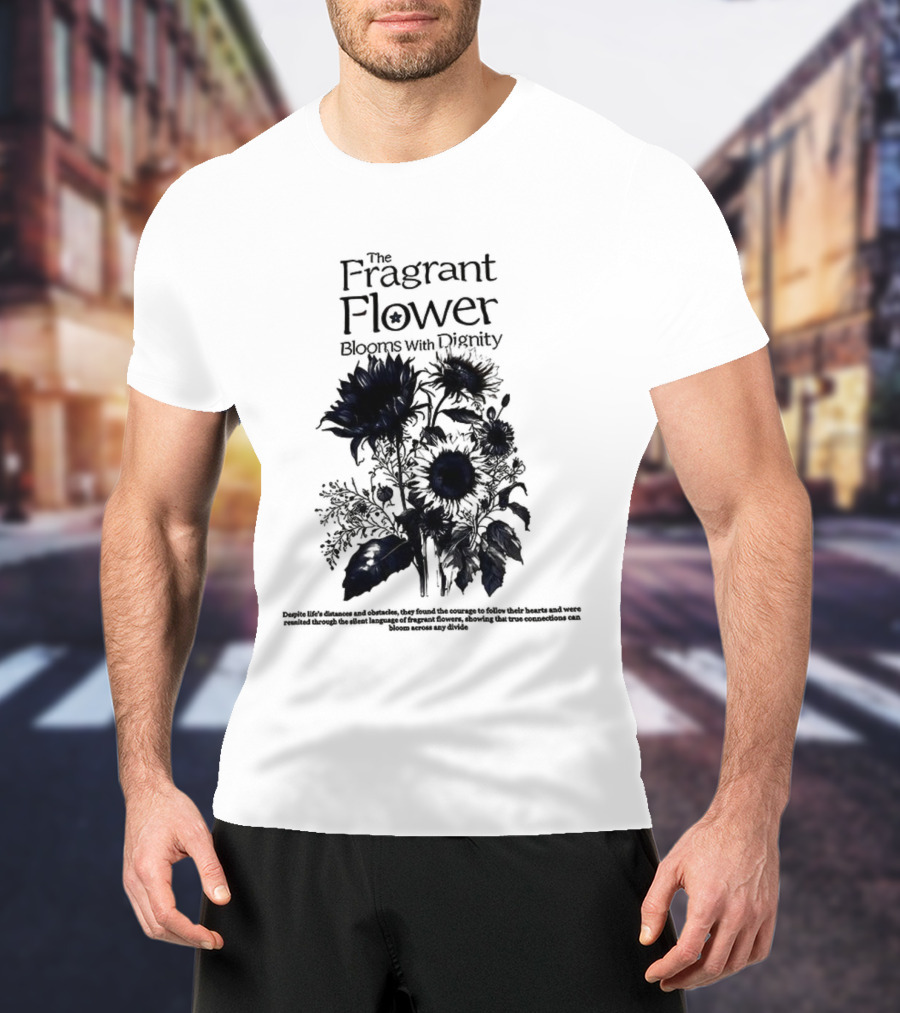 The Fragrant Flower Blooms With Dignity Sunflower Botanical Illustration T-Shirt