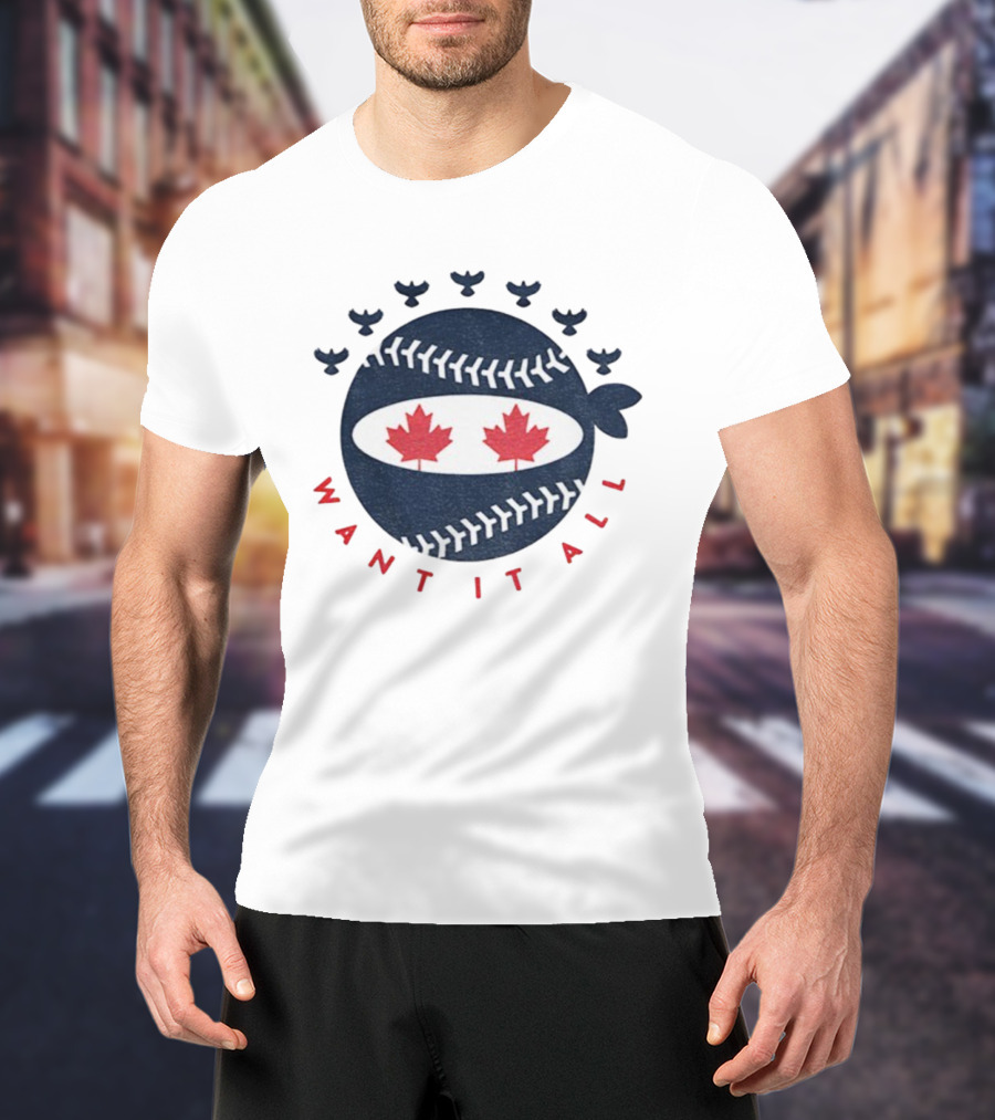 Toronto Blue Jays Pitching Ninja Maple Leaf Want It All Baseball T-Shirt