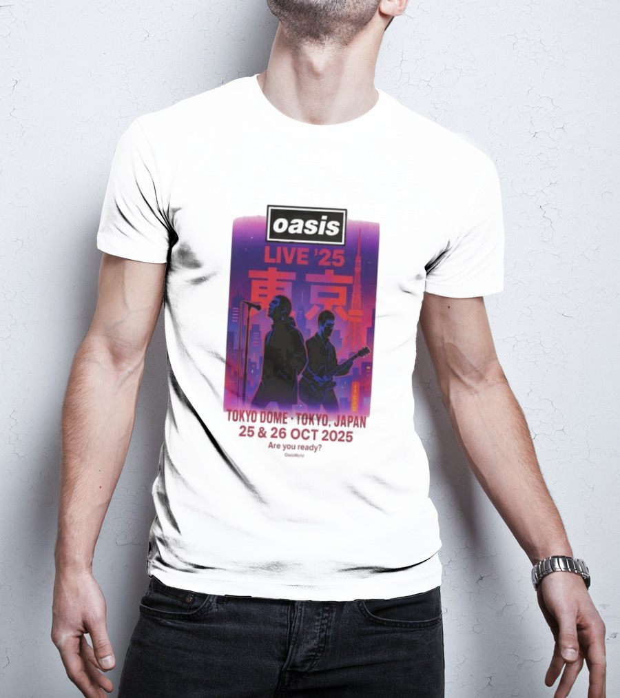 Oasis Live 2025 Tokyo Concert At Tokyo Dome October 25-26 Japan T-Shirt