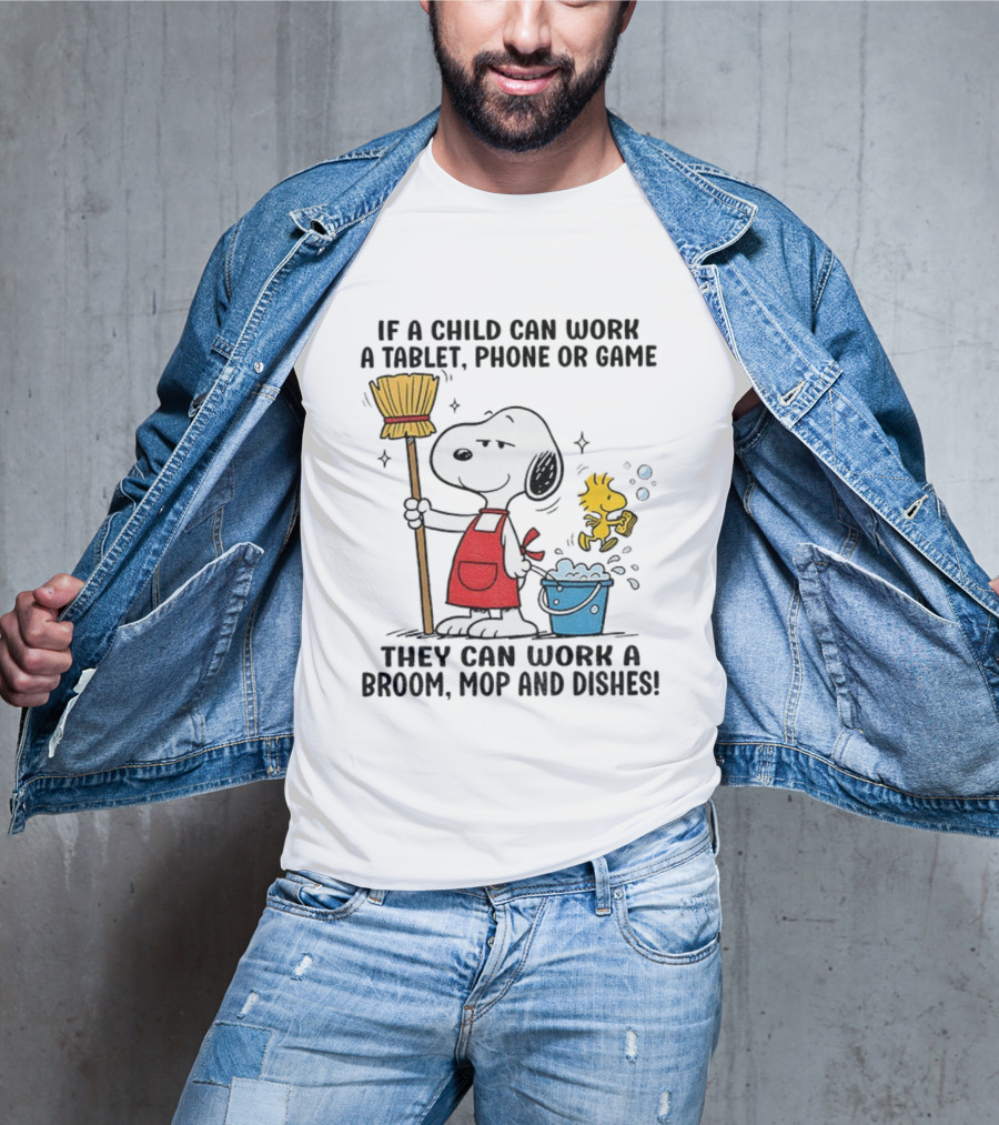 Snoopy And Woodstock Child Can Work Tablet Phone Or Game Broom Mop Dishes T-Shirt