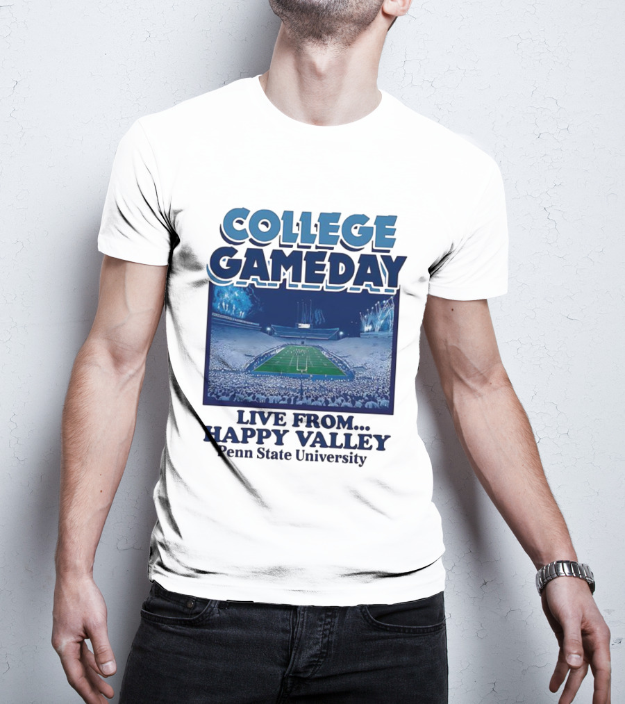College Gameday Live From Happy Valley Penn State University T-Shirt