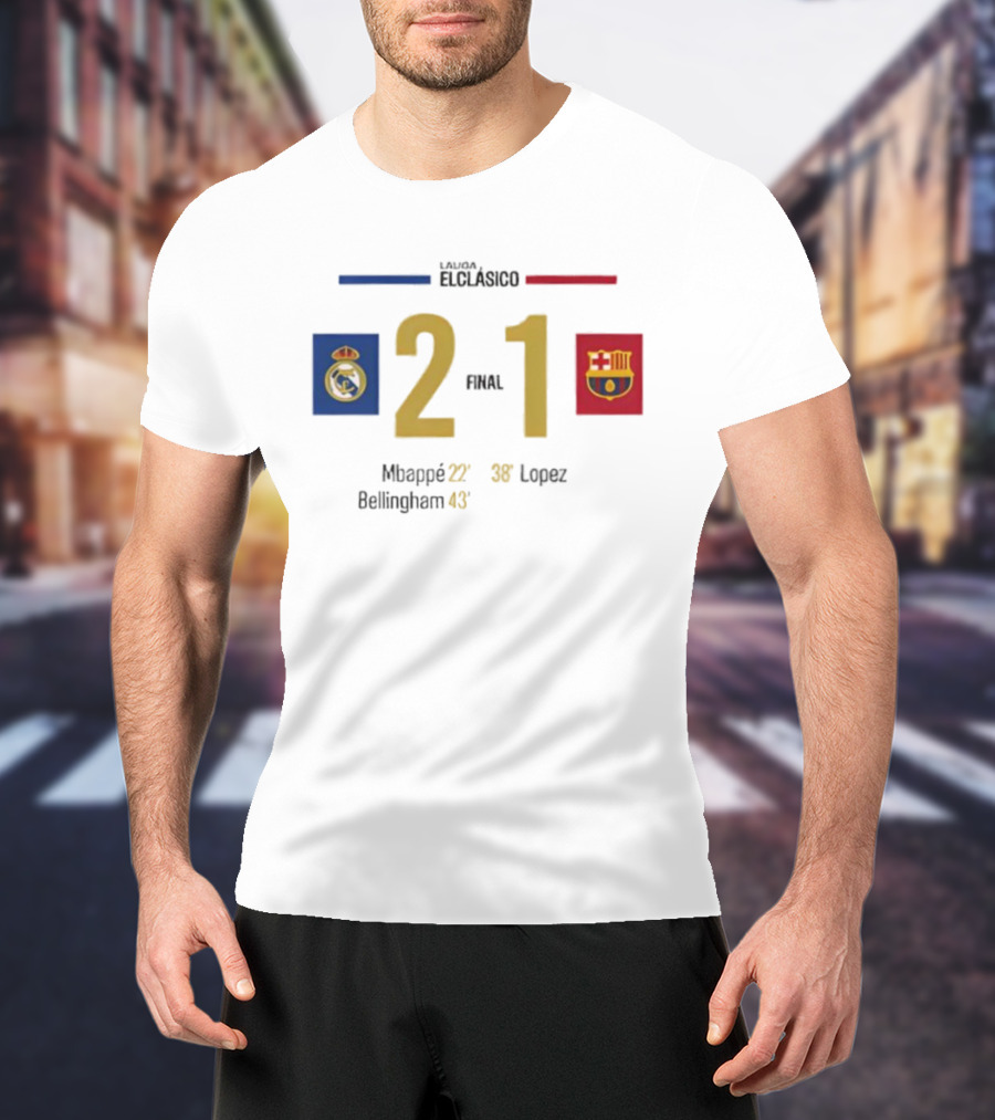 LaLiga ElClásico Real Madrid 2-1 Barcelona 2025 Final Mbappé Bellingham López T-Shirt