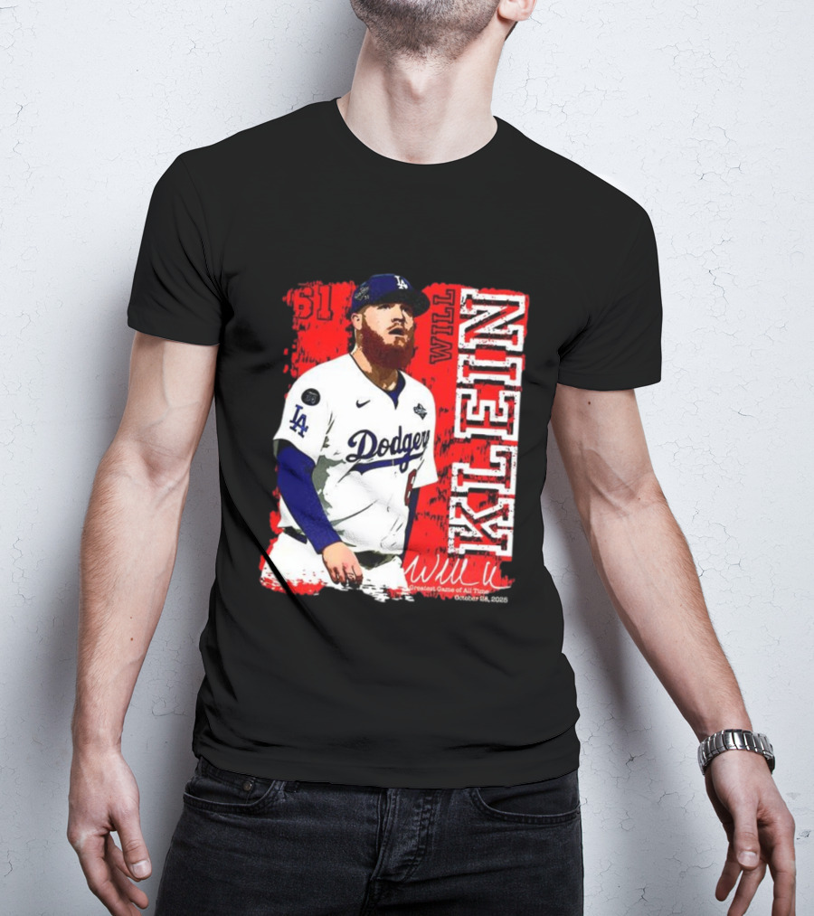 Will Klein Los Angeles Dodgers Number 61 Greatest Game Of All Time 2025 Signature T-Shirt