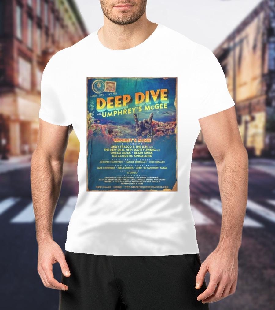 Deep Dive With Umphrey's McGee Cancun April 30th-May 3rd Moon Palace Events T-Shirt