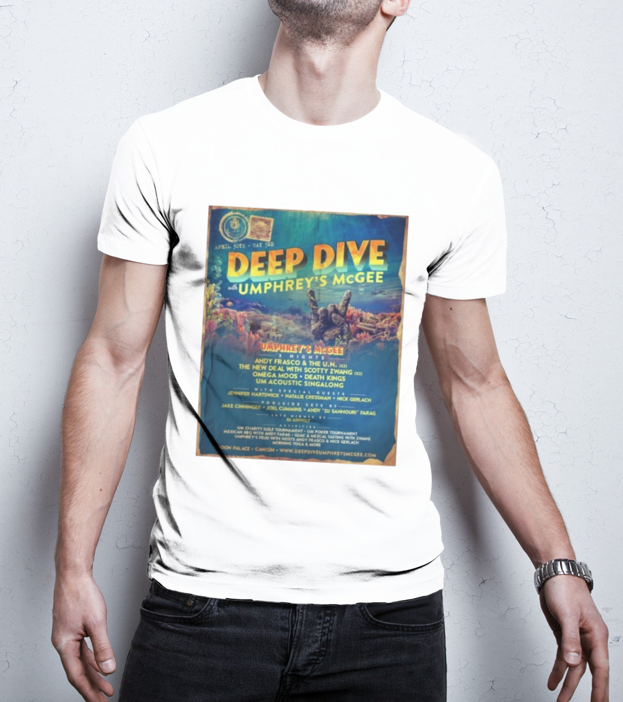 Deep Dive With Umphrey's McGee Cancun April 30th-May 3rd Moon Palace Events T-Shirt