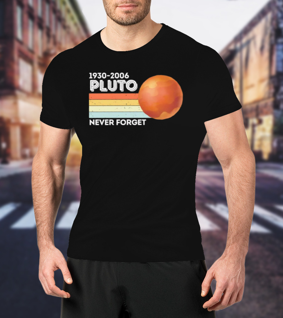 Pluto Never Forget 1930 2006 Vintage Retro Planet Tribute T-Shirt
